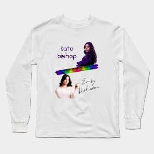 Emily Dickinson - Kate Bishop T-Shirt Long Sleeve T-Shirt